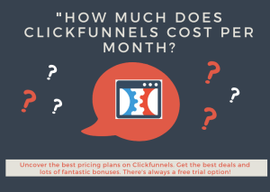 Read more about the article How Much is ClickFunnels Per Month: ClickFunnels Pricing