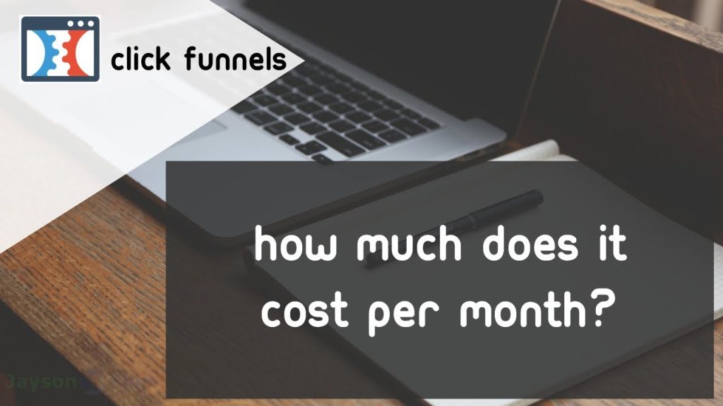 How Much is ClickFunnels Per Month